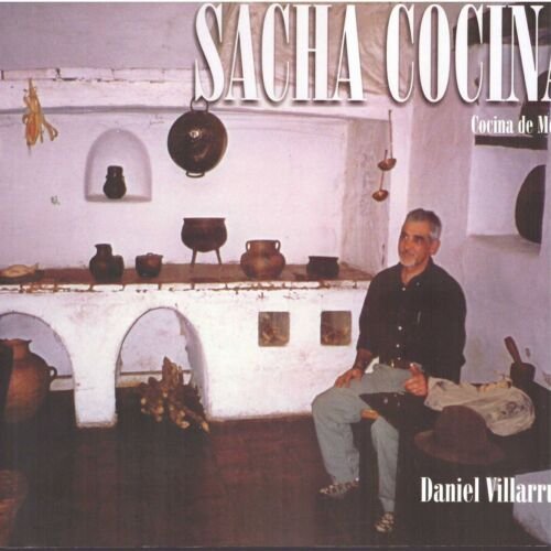 Sacha Cocina – Cocina De Monte | Daniel Villarruel